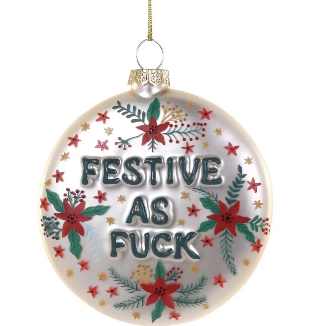 Cody Foster & Co - Festive AF Blown Glass Ornament| Best