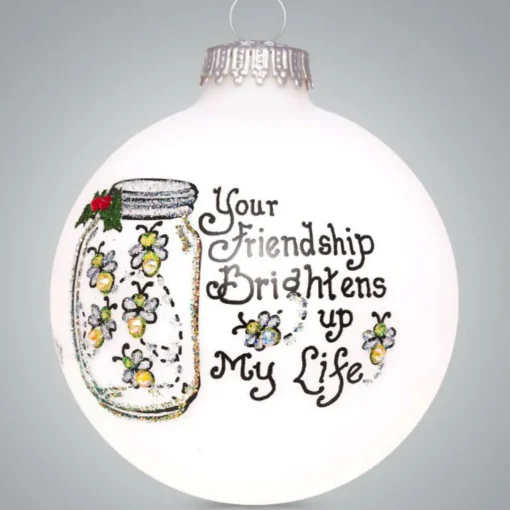 Heart Gifts by Teresa - Friendship Brightens Life Ornament | The Christmas Loft|Hearts Gifts By Teresa Hot