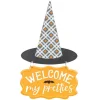 Welcome My Pretties Witch Hat Sign - The Christmas Loft| Hot